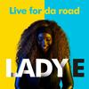 Live for Da Road (DJ Buddha Remix) - Lady E