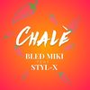 Chalè - Bled Miki&Styl-X