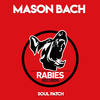 Soul Patch - Mason Bach