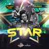 Star - Dane Ray&Chi Ching Ching&Zagga&Chase Cross