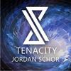 Tenacity (Original Mix) - Jordan Schor