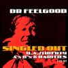 She Does It Right - Dr. Feelgood