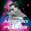 Assobio dos Fluxos (Explicit) - MC Mn&MC RD&DJ BL&DJ Kelvinho