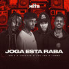 Joga Esta Raba - Pelé MilFlows&Jay Ice&Lonny Bello&Luanzin&Alta Hits