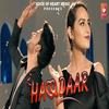 Haqdaar - Anil Maheshwal&Renuka Panwar