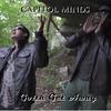 Gotta Get Away (Explicit) - Capitol MINDS