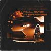 ALL GAS NO BRAKES (Explicit) - Muncy