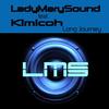 Long Journey(Original Mix) (Remix) - LadyMarySound&Kimicoh