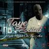 Live by the Gun - Taye Zooited&Naj the Shooter