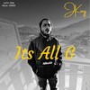 Its All G - JKAY