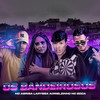 Os Bandeirosos(feat. Laryssa Real & Mc Gw) (Explicit) - Mc Abrisa&Adrielzinho&Mc Boca