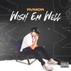 Wish Em Well (Explicit) - Rvmor