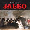 Jaleo(feat. Dj Sobe) (Explicit) - Danie&Lasio&Dj Sobe