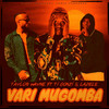 Varimugomba - Taylor Wayne&Ti Gonzi&Ladele