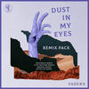 Dust In My Eyes (Notalike Remix) - FADERX