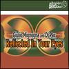 Reflected in Your Eyes (Club Version) - Giulio Mignogna&Dj Pax