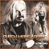 Durch meine Adern - SCHiLLiNG