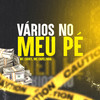Varios no meu pé - MC Luuky&Mc Capelinha