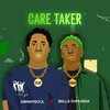 Caretaker - Abramsoul&Bella Shmurda