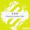 Infected Zombie 1950 - E.O.N