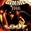 GIMME THA LOOT (Explicit) - HRFKKILLA&Ivan Belyakov