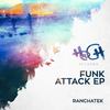 Funk Attack (Jair Ydan & Joey Avila Remix) - RanchaTek