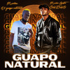 Guapo Natural - Mucho Gusto Chicho&Marlon el Guapo Natural