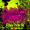 Bina Bon Se - Skaburbian Collective