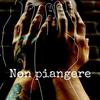 NON PIANGERE - D3mo