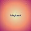 Subglossal - Stase