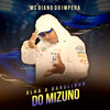 Olha o Barulhinho do Mizuno - Nchec Nchec - Mc Biano do Impéra