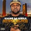 I'm Still a D-Boy(feat. San Quinn & Lace Leno) (Explicit) - San Quinn&Lace Leno&E.Klips da Hustla