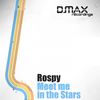 Meet Me In The Stars (Original Mix) - Rospy