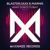 Heart Starts to Beat (Extended Mix) - Marnik&BlasterJaxx