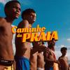 Caminho da Praia - Faster
