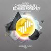 Echoes Forever (Original Mix) - Naden