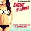 Sigue Tu Camino (DJ Unic Reggaeton Edit) - El Negrito&El Kokito&Manu Manu&DJ Unic&Lobo King Dowa