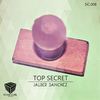 Top Secret (Original Mix) - Jalber Sanchez