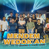 mendem wedokan - Klantink&Cak Percil