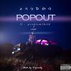 Pop Out (feat. problem5hild & 1shaddai) (Explicit) - JayDog&problem5hild&1shaddai