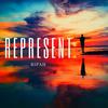 represent - Ripah