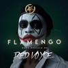 Flamengo (Note Vocale 3) - Red Voyce