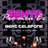 Sento pro Meu Ex - Beat Telefone (Explicit) - MC Wiu&DJ LéoSheik&Mc Kyara Nay