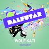 Asziszem - Dalfutár&WOLF KATI