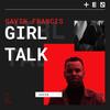 Girl Talk - Gavin Francis