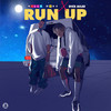 Run Up (feat. Dice Ailes) - Milly Wine&Dice Ailes