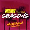 Seasons (Mastiksoul Island Mix) - Shaggy&OMI