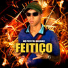Feitiço (Explicit) - Mc Pryc&Dj Queiroz