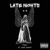 LATE NIGHTS (feat. Yung Gwopp) (Explicit) - Tr0y&Yung Gwopp