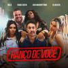 Ranço De Você - Mila&Jojo Maronttinni&Tainá Costa&DJ Batata